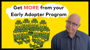 Episode 9 early adopter program template